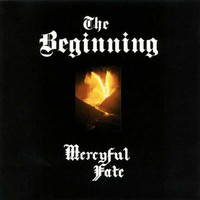 Mercyful Fate : The Beginning