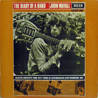 Mayall, John: The Diary Of A Band Volume One