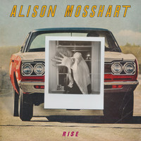 Mosshart, Alison: Rise/it ain't water