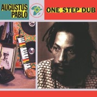 Pablo, Augustus: One Step Dub