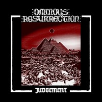Ominous Resurrection: Judgement