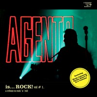 Agents / Kääriäinen, Jorma : Is... Rock! Vol.1