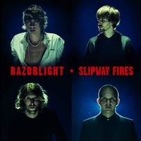 Razorlight: Slipway fires