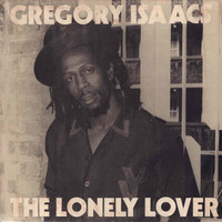 Isaacs, Gregory: The Lonely Lover