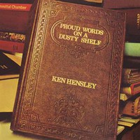 Hensley, Ken : Proud Words On a Dusty Shelf