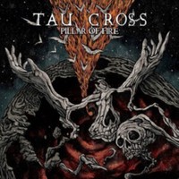 Tau Cross : Pillar of fire