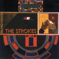 Strokes : Room on fire