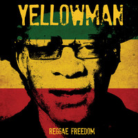 Yellowman: Reggae freedom