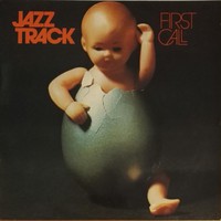 Jazztrack : First Call