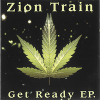 Zion Train: Get Ready EP