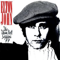 John, Elton: The Thom Bell Sessions '77