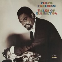 Freeman, Chico : Tales Of Ellington