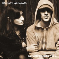 Ashcroft, Richard : Acoustic Hymns Vol. 1