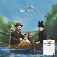 Echo & The Bunnymen: Flowers