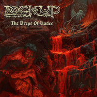 Lock Up : The Dregs of Hades