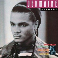 Stewart, Jermaine: Say it again