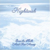 Nightwish : Over the hills and far away