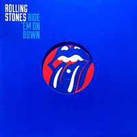 Rolling Stones: Ride 'Em On Down