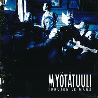 Myötätuuli: Surujen Le Mans