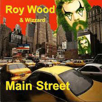 Wood, Roy: Main street