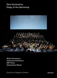 Karaindrou, Eleni : Elegy of the uprooting