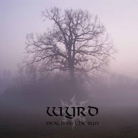 Wyrd: Death of the Sun