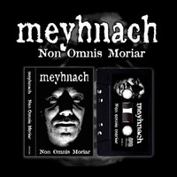 Meyhnach : Non Omnis Moriar