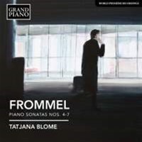 Frommel, Gerhard: Piano sonatas nos. 4-7