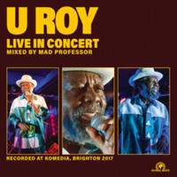 U Roy: Live in brighton