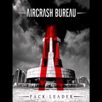 Aircrash Bureau: Pack Leader