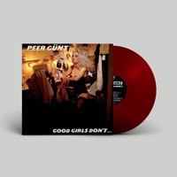 Peer Günt : Good Girls Don't...