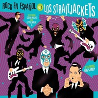 Los Straitjackets: Rock en Español, Vol. 1