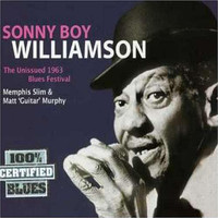 Williamson, Sonny Boy: The Unissued 1963 Blues Festival