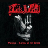 Black Funeral: Vampyr - throne of the beast