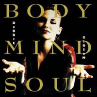 Gibson, Debbie: Body mind soul expanded 2cd expanded edition