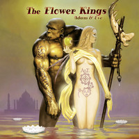 Flower Kings : Adam & Eve