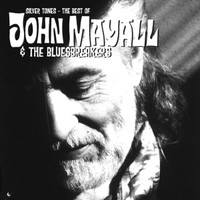 Mayall, John & The Bluesbreakers : Silver tones - the best..