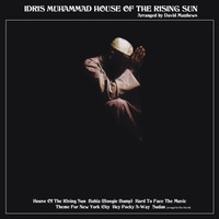 Muhammad, Idris: House of the rising sun
