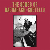 Costello, Elvis: The songs of Bacharach & Costello