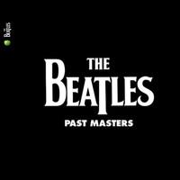 Beatles: Past Masters (volumes 1 & 2)