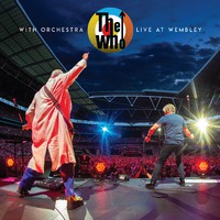 Who : The Who with Orchestra Live at Wembley