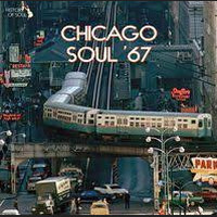 V/A: Chicago soul 67