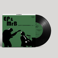 Pulliainen, Esa / Mr. Breathless / EP & MrB : Happy rokkenrol! Vol. 2