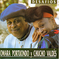Portuondo, Omara / Valdes, Chucho : Desafios