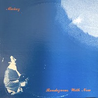 Munoz, Tisziji : Rendezvous With Now