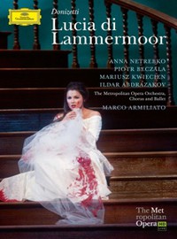 Netrebko, Anna: Donizetti: lucia di lammermoor