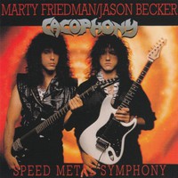 Friedman, Marty / Becker, Jason / Cacophony : Speed Metal Symphony