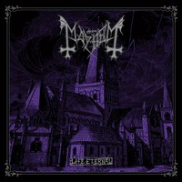 Mayhem : Life Eternal