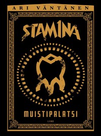 Stam1na / Väntänen, Ari : Muistipalatsi