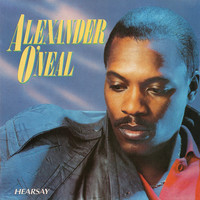 O'Neal, Alexander: Hearsay